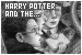Harry Potter (Various books and movies)